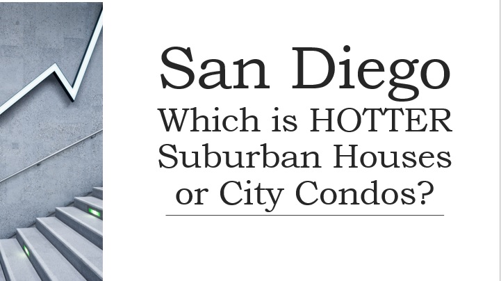 Hotter Market - Suburban Homes or City Condos?