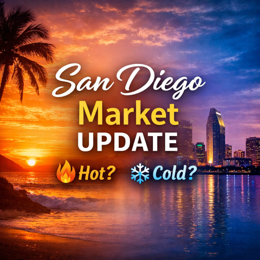 Is Your San Diego Neighborhood Hot or Cold in 2026?