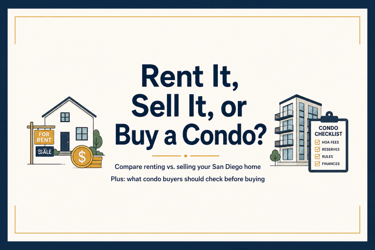 Two San Diego Real Estate Decisions That Could Affect Your Equity