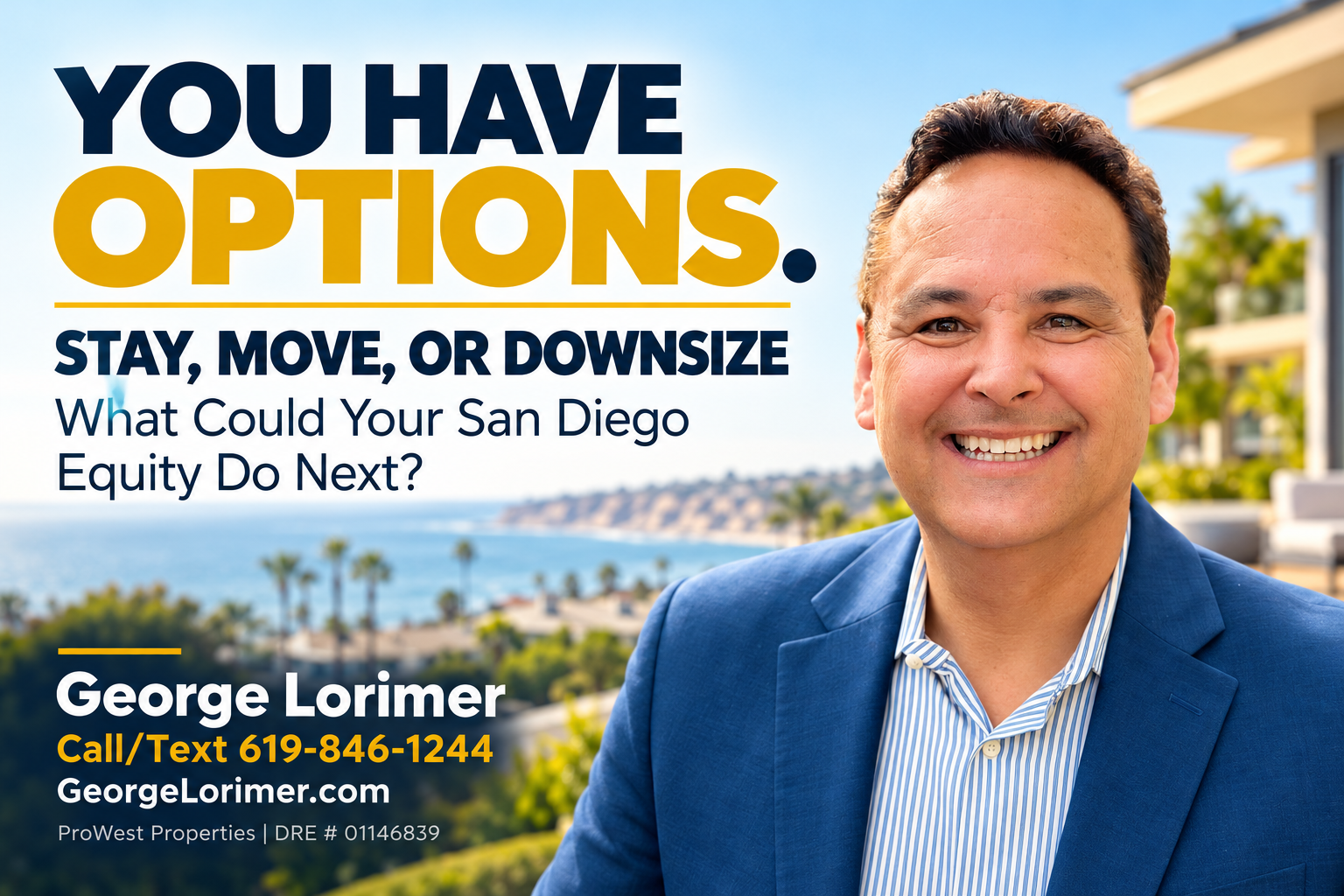 Stay, Move, or Downsize: What Could Your San Diego Equity Do Next?