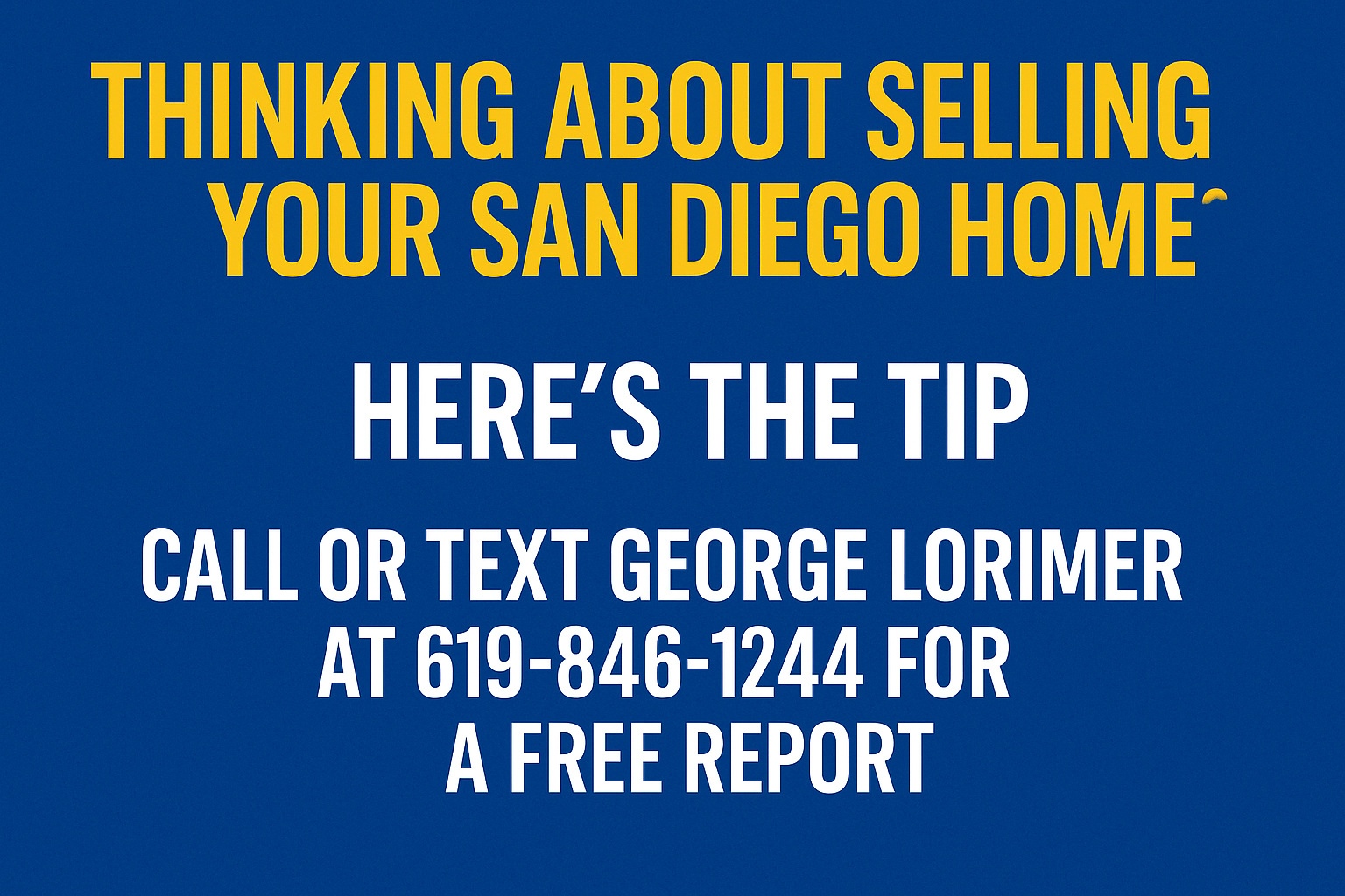 How to avoid the first mistake that San Diego home sellers make