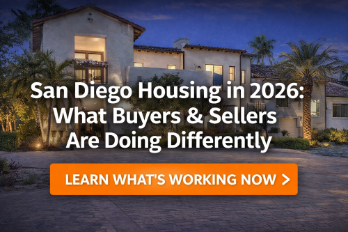 2026 San Diego Housing What Buyers and Sellers are Doing